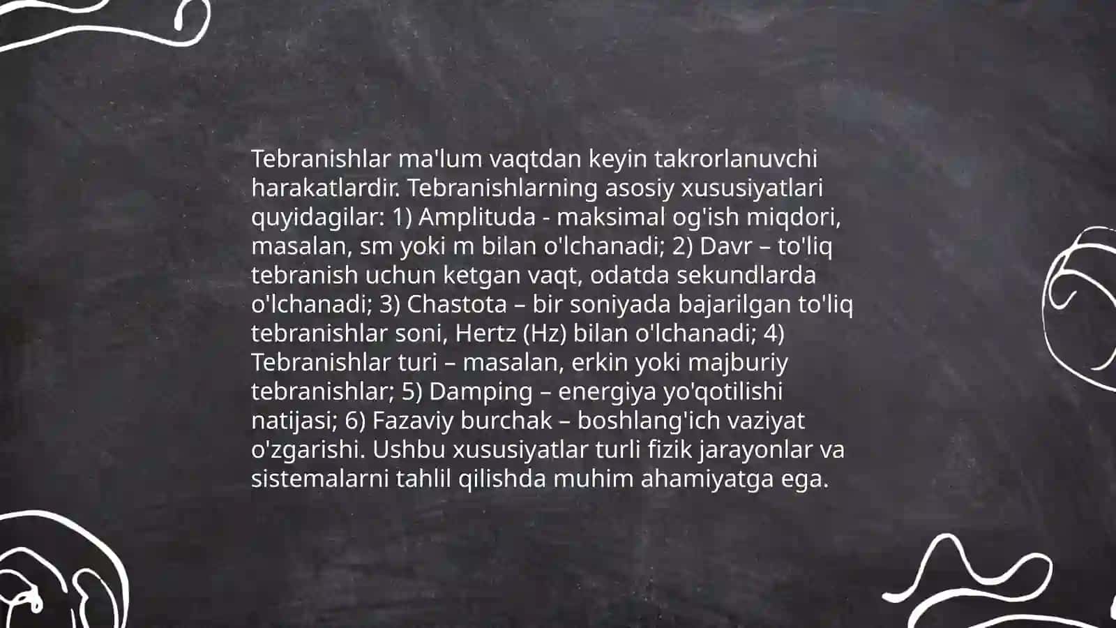Mehanik tebranishlar. Mehanik to'lqinlar 4