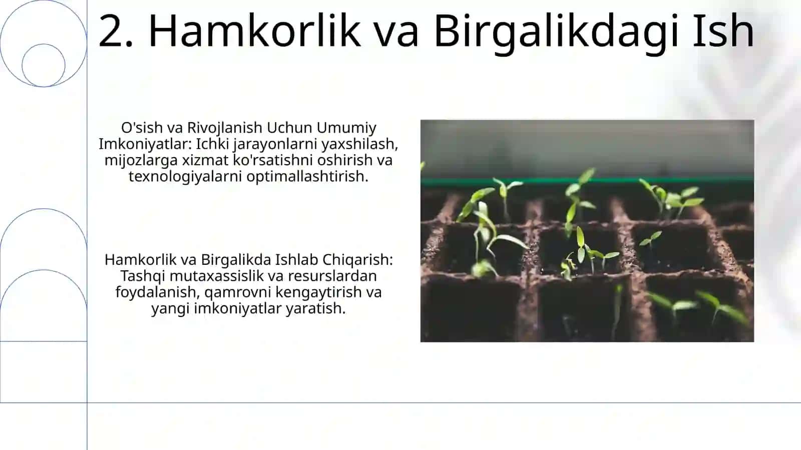 O‘sish va rivojlanishning umumiy imkoniyatlari 4