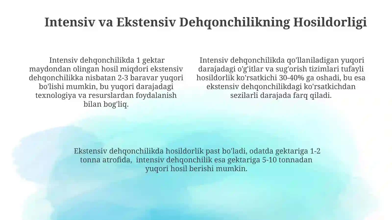 Intensiv va ekstensiv qishloq xòjaligiga tavsif 4