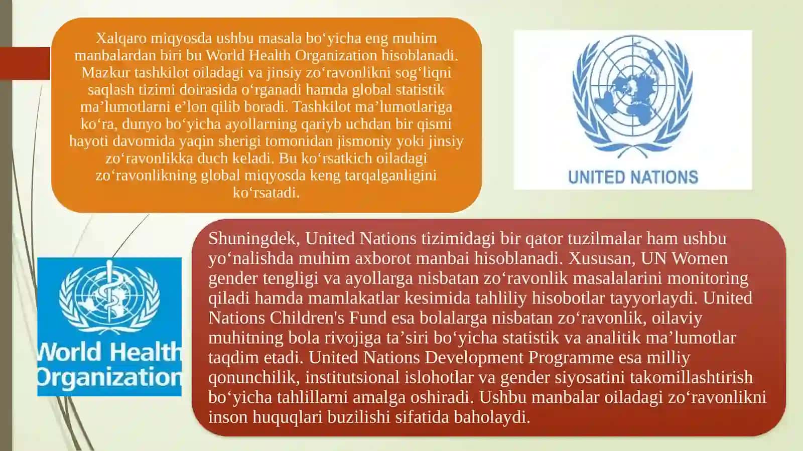 Oiladagi zoʻravonlik haqidagi asosiy maʼlumot manbalari 4