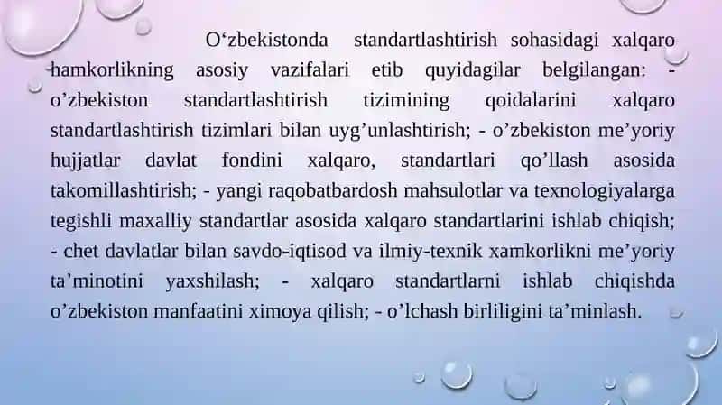 O‘zbekiston standartlashtirish sohasidagi xalqaro hamkorlikning asosiy vazifalari 4