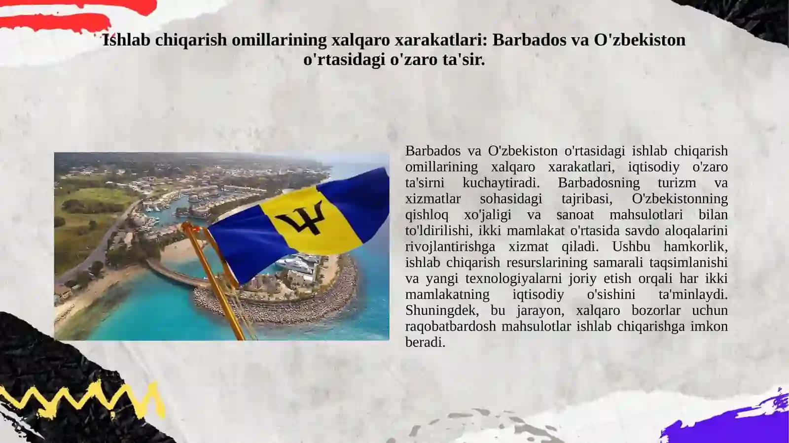 Barbados Respublikasi tashqi iqtisodiy aloqalarni xalqaro tartibga solish hamda, ishlab chiqarish omillari xalqaro xarakat taxlili. 4