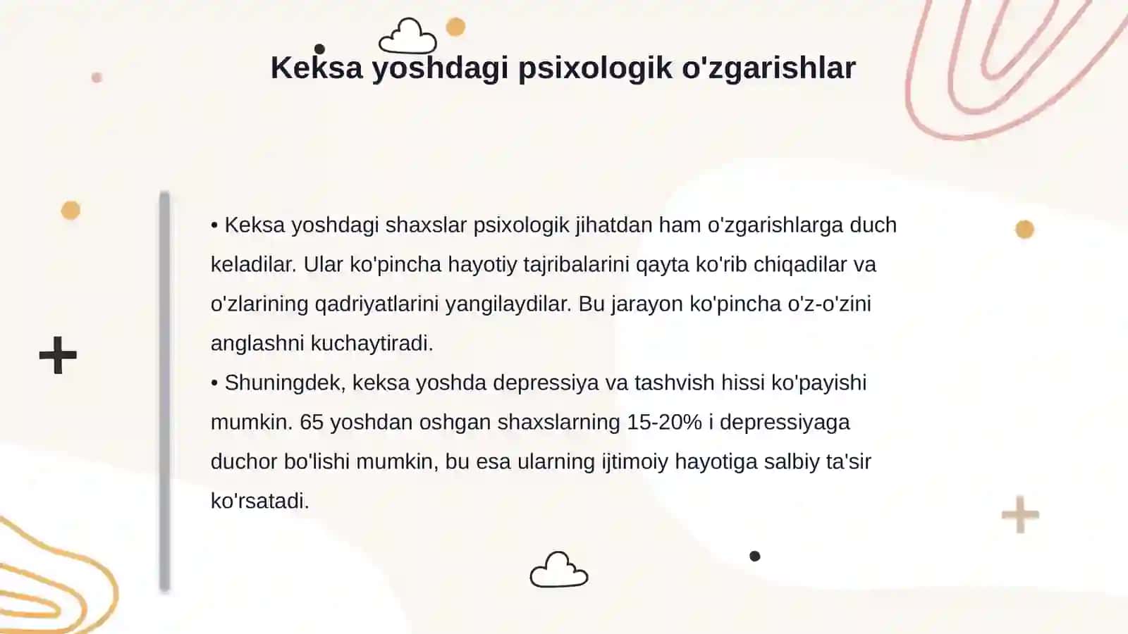Keksa yoshdagi shaxslarda biologik va psixologik oʻzgarishlar 4