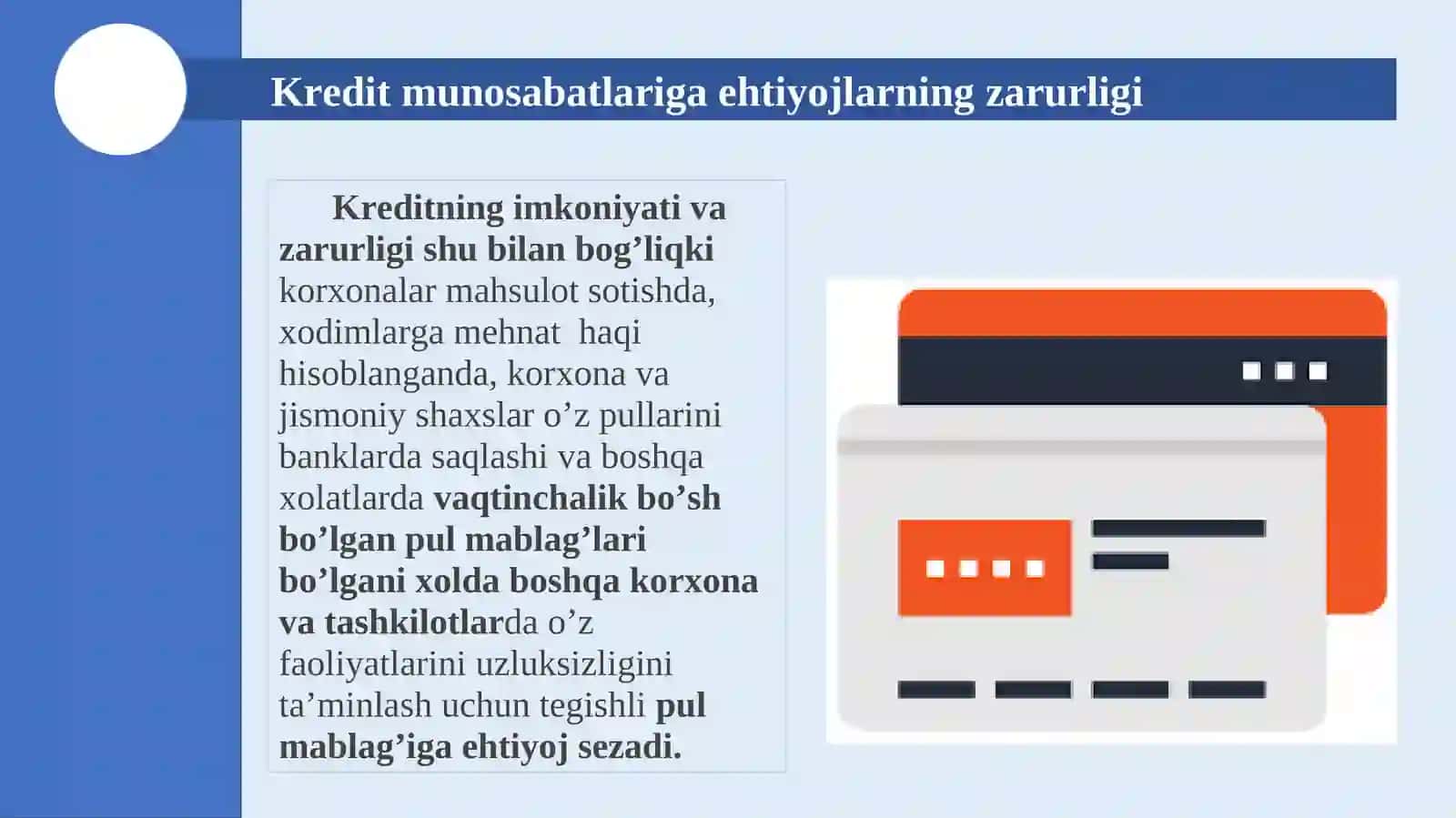 KREDITNING ZARURLIGI, MOHIYATI VA FUNKSIYALARI 4