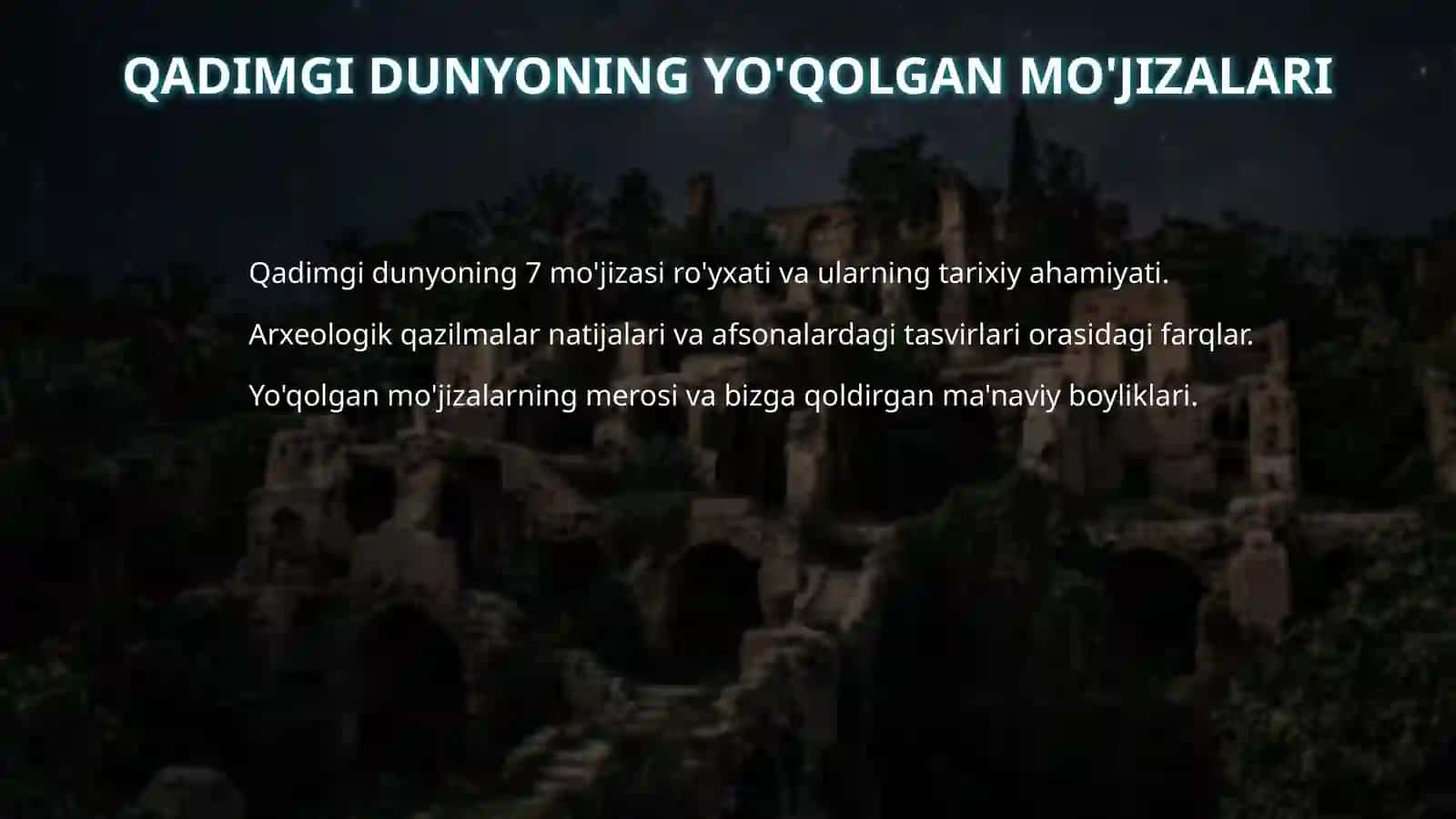 Dunyoning 7 ta yangi moʻjizasi 4