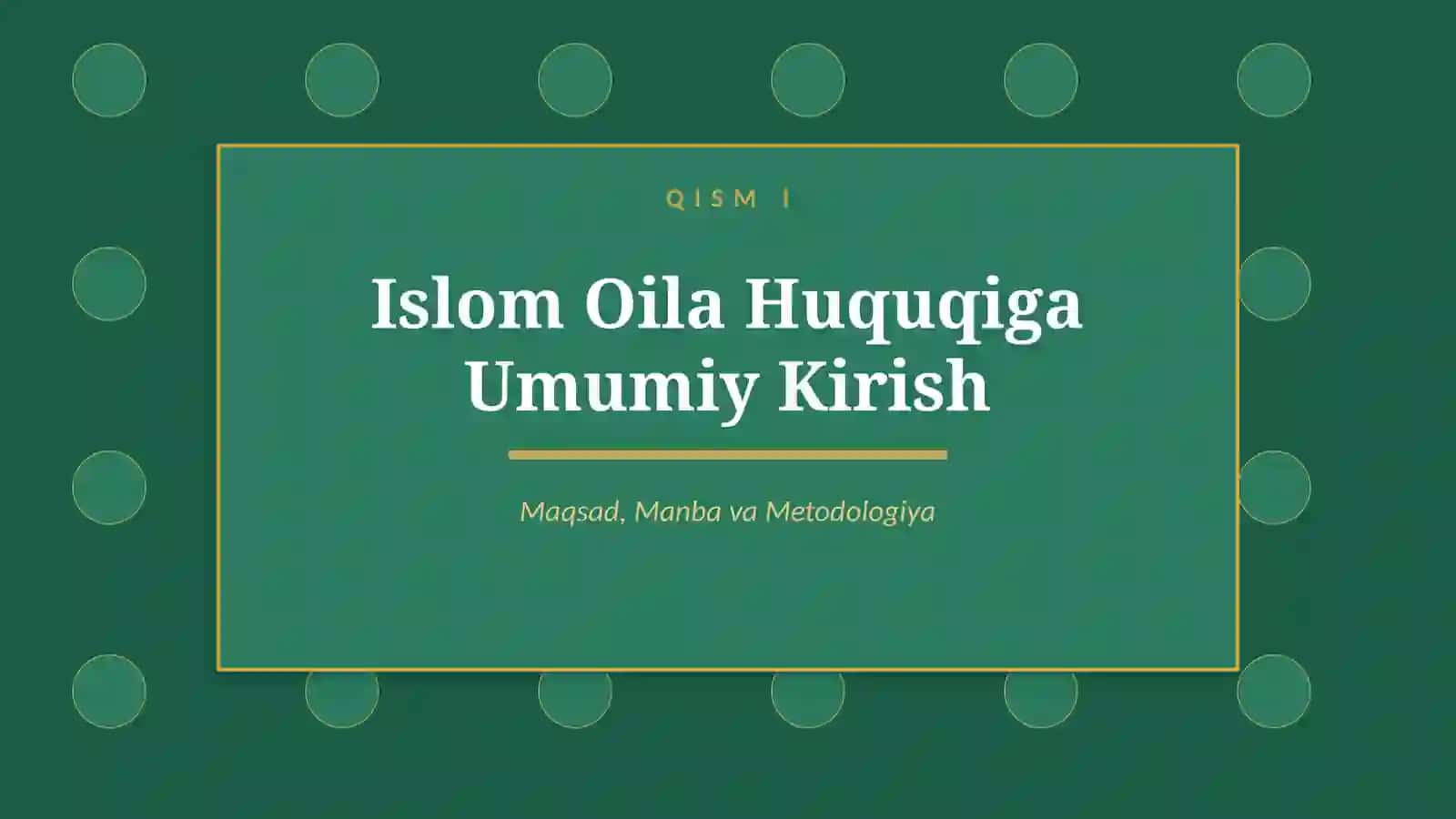 Islomda Oila Huquqi Nazariya va Amaliyot 4