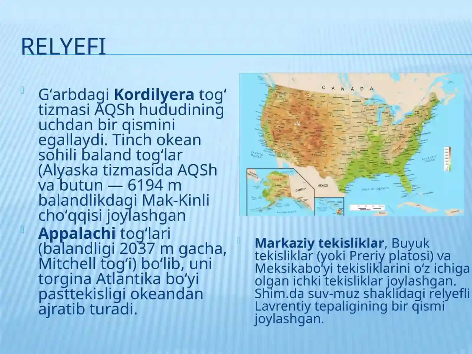 AQShning geografik o'rni, tabiiy sharoiti va tabiiy resurslari 4