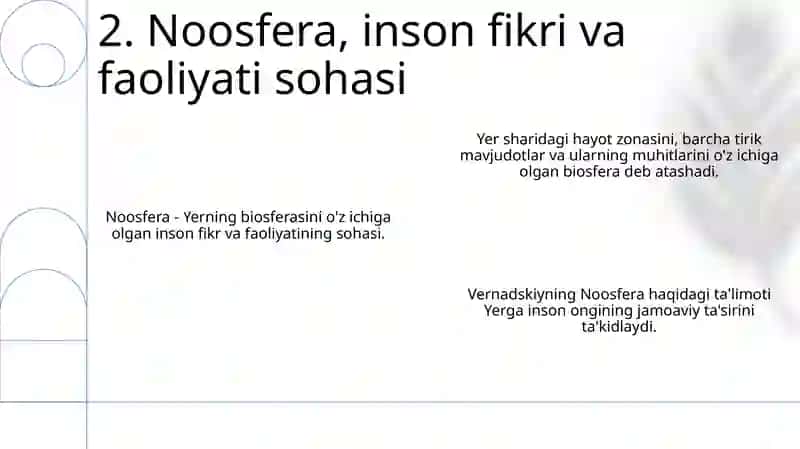 Biosfera haqida tushuncha.Vernadskiy ta'limoti noosfera 4