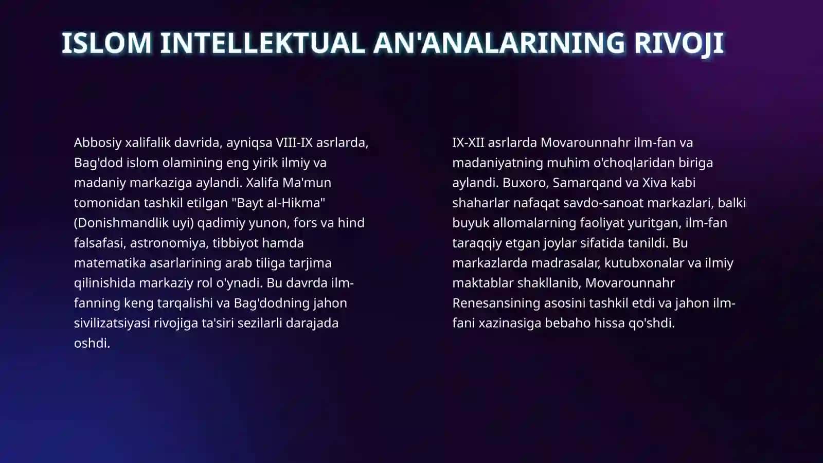 IX-XII asrlarda Movarounnahrda yuz bergan madaniy uygonish renesans va buyuk allomalarning jahon sivilizatsiyasiga qo'shgan hissasi 4