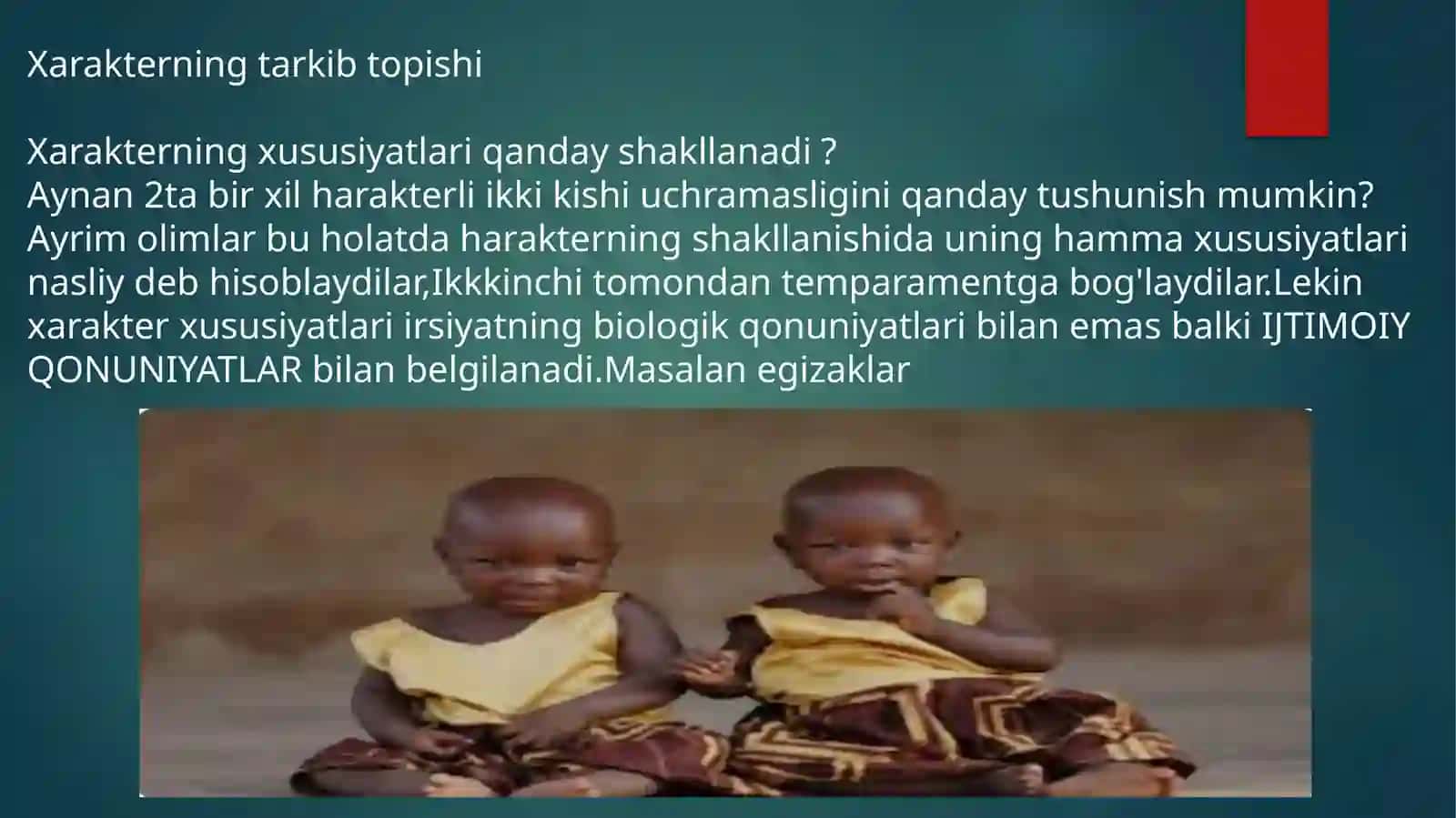 Xarakter va qobiliyatning psixologik tavsifi 4