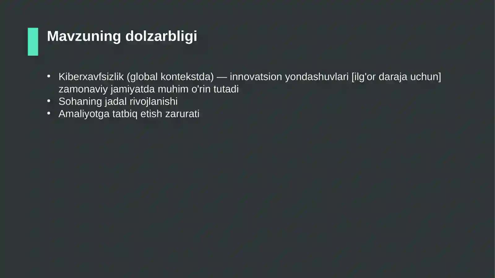 Kiberxavfsizlik (global kontekstda) — innovatsion yondashuvlari [ilg'or daraja uchun] 4