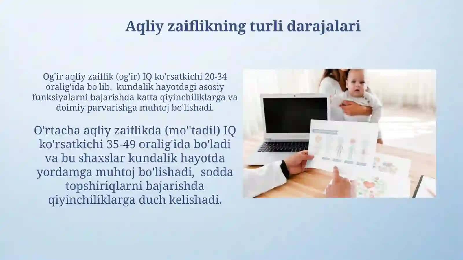 Aqli zaiflikning klinik tavfsifi vadifferensialdiagnostikasi 4