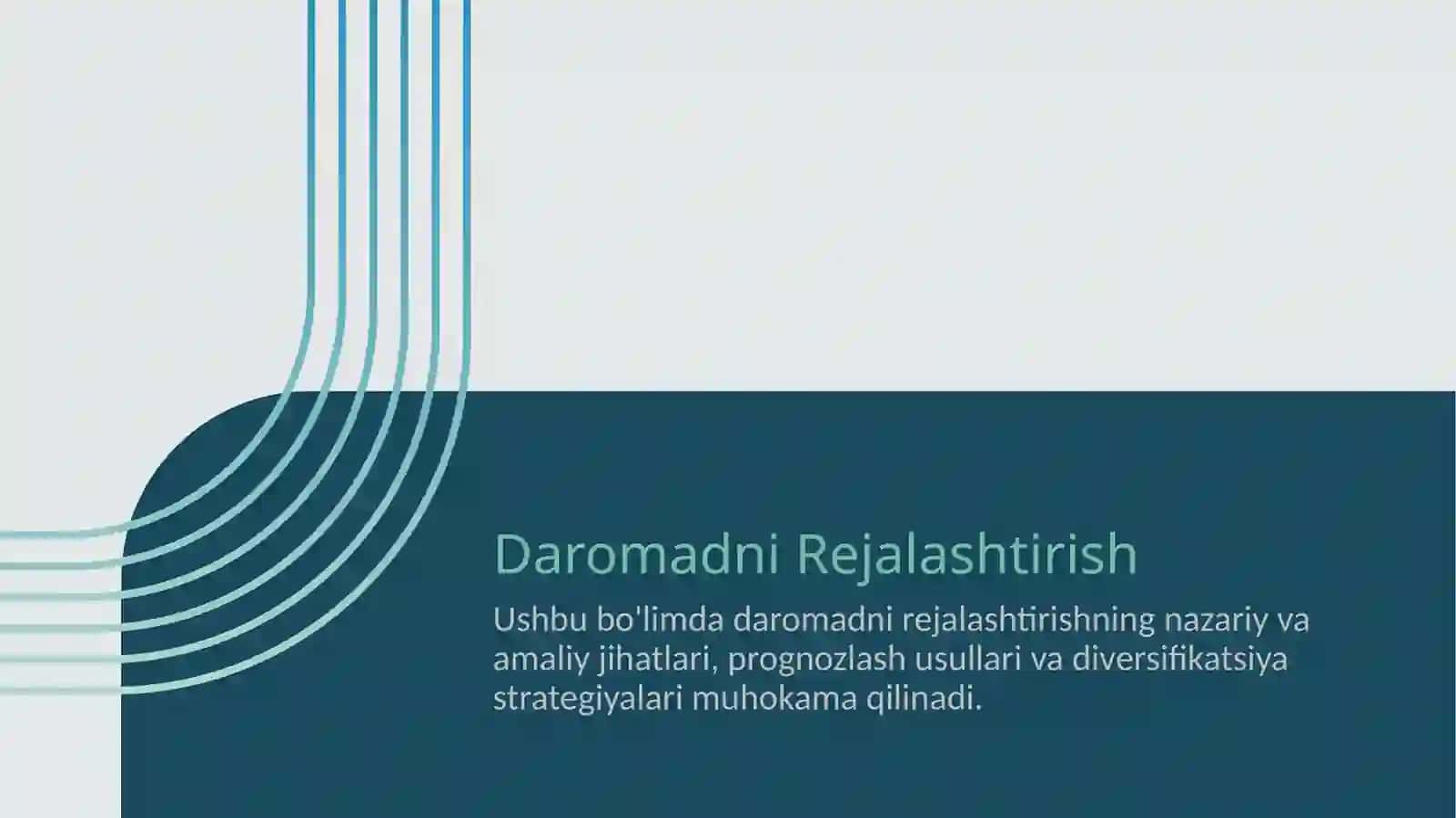 Daromad va xarajatlarni rejalashtirish haqida umumiy tushunchalar 4