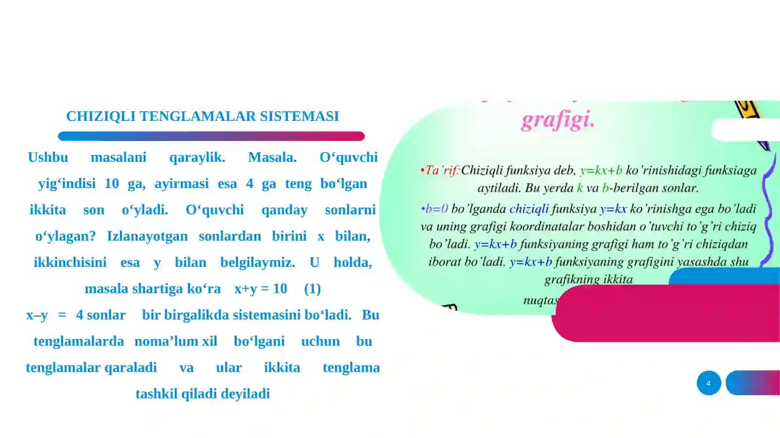 Ikkio’zgar uvchili tenglamalar sistemasini yechishning qo’shish, O’rniga qo’yish va grafik usullar 4