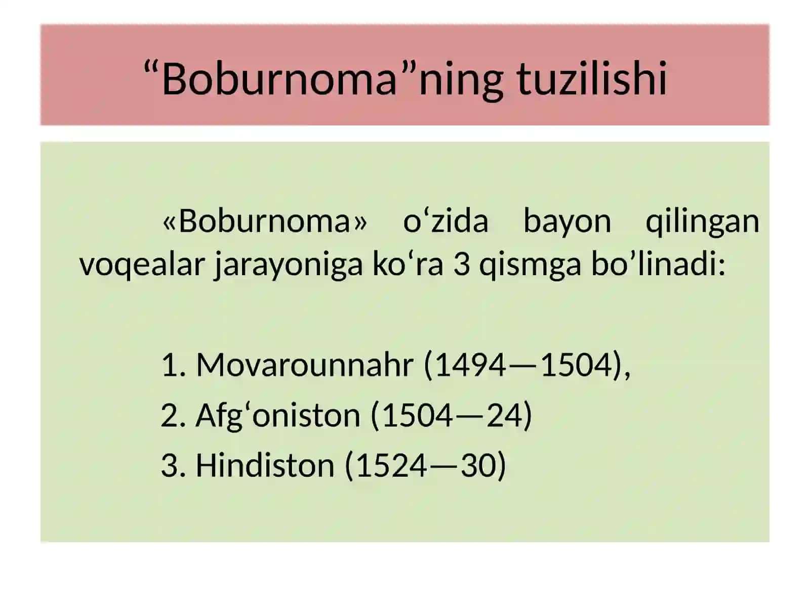 “Boburnoma”ning tarixiy ahamiyati 4