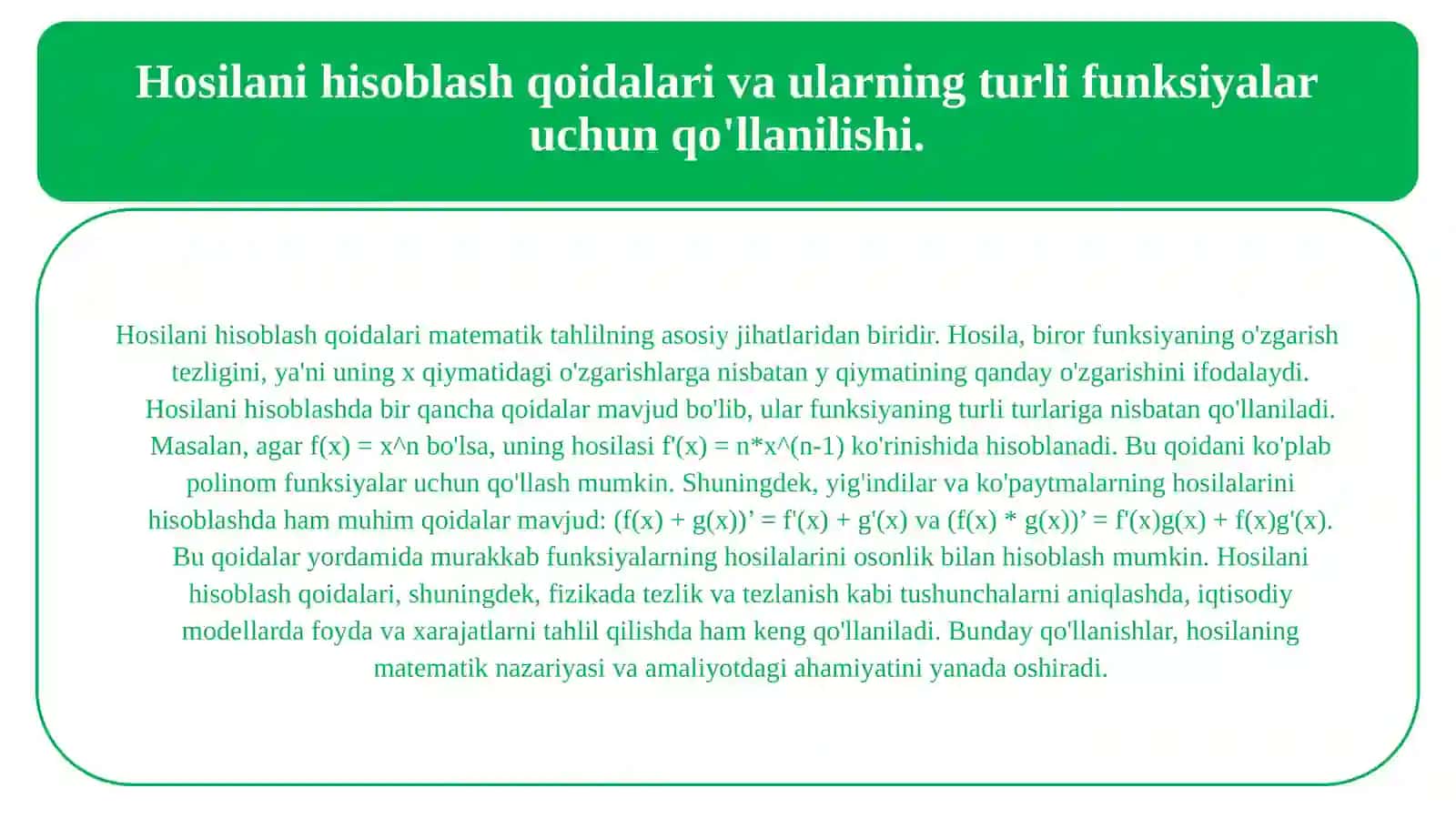 Hosila tushunchasi. Hosilani hisoblash qoidalari. Uning geometrik va mexanik ma'nolari 4