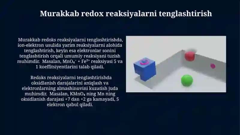 Oksidlanish-qaytarilish reaksiyalarini tuzish va tenglashtirish 4