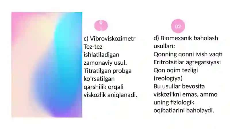 Biologik suyuqliklarning qovushqoqligini aniqlash usullarini oʼrganish. Bionika asoslari va uni inson hayotidagi oʼrni. Suyuqliklarning sirt tarangligi. Havo va gaz emboliyasi 4