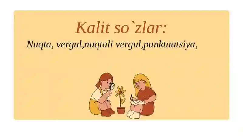 Punktuatsiya–fikrniyozmamukammalifodalashvositasi 4