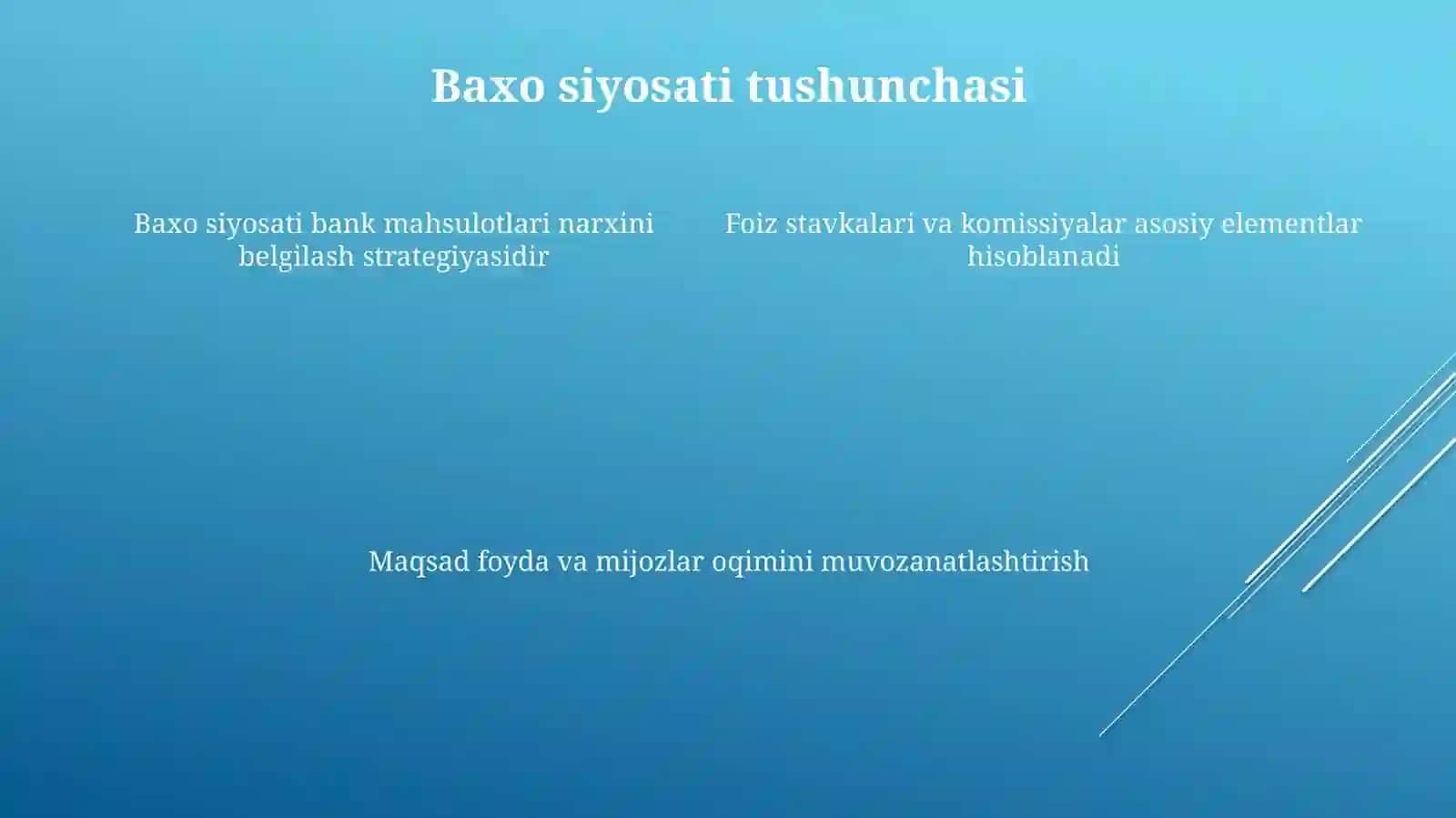 Tijorat banklari baxo siyosati va uning yo’nalishlari 4