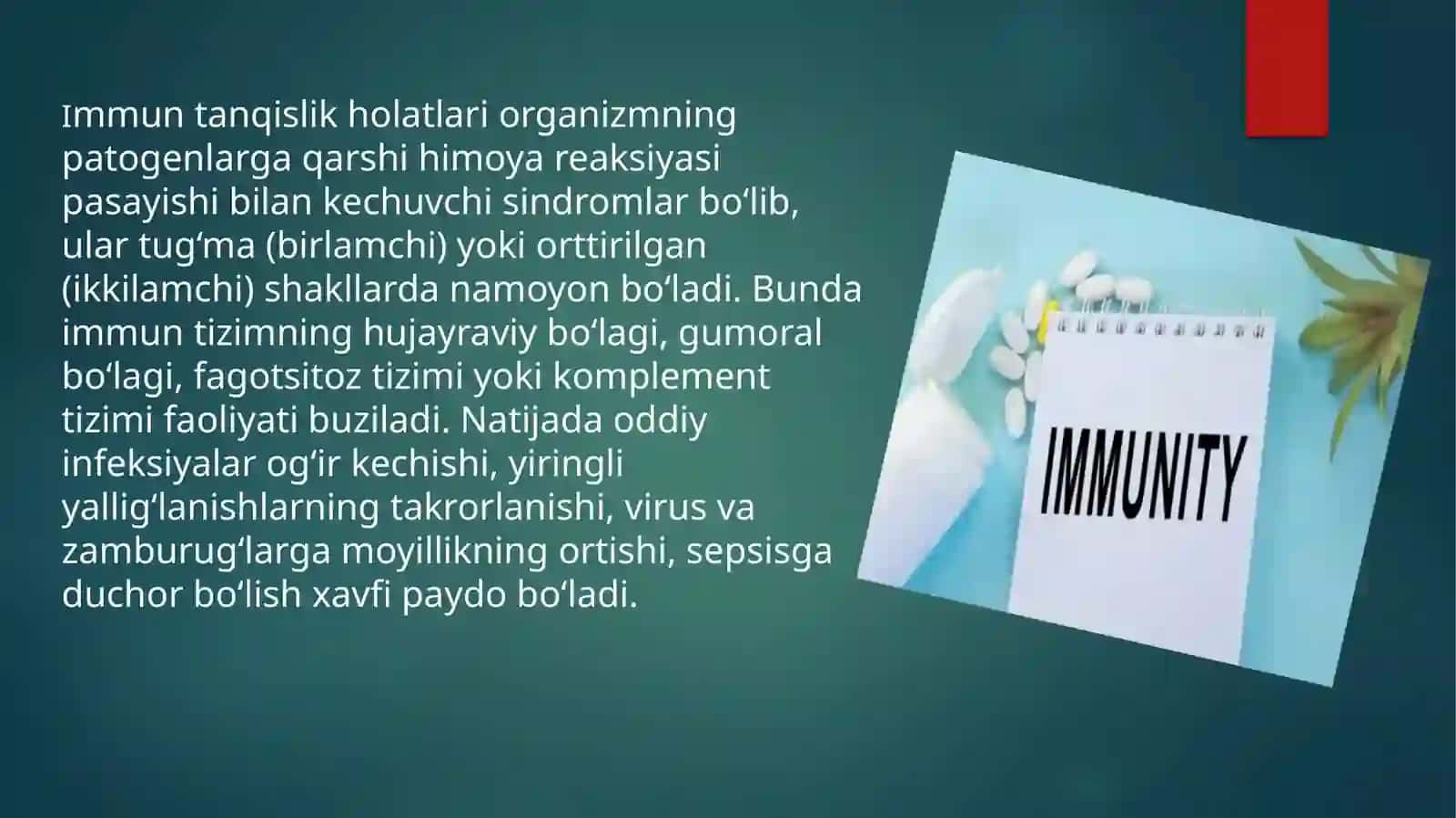 Immun tanqislik holatlari: tug‘ma va orttirilgan 4