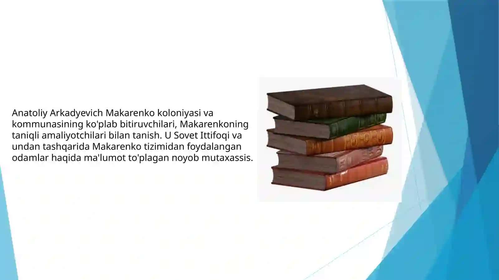 A.S. Makarenkoning pedagogik faoliyati 4