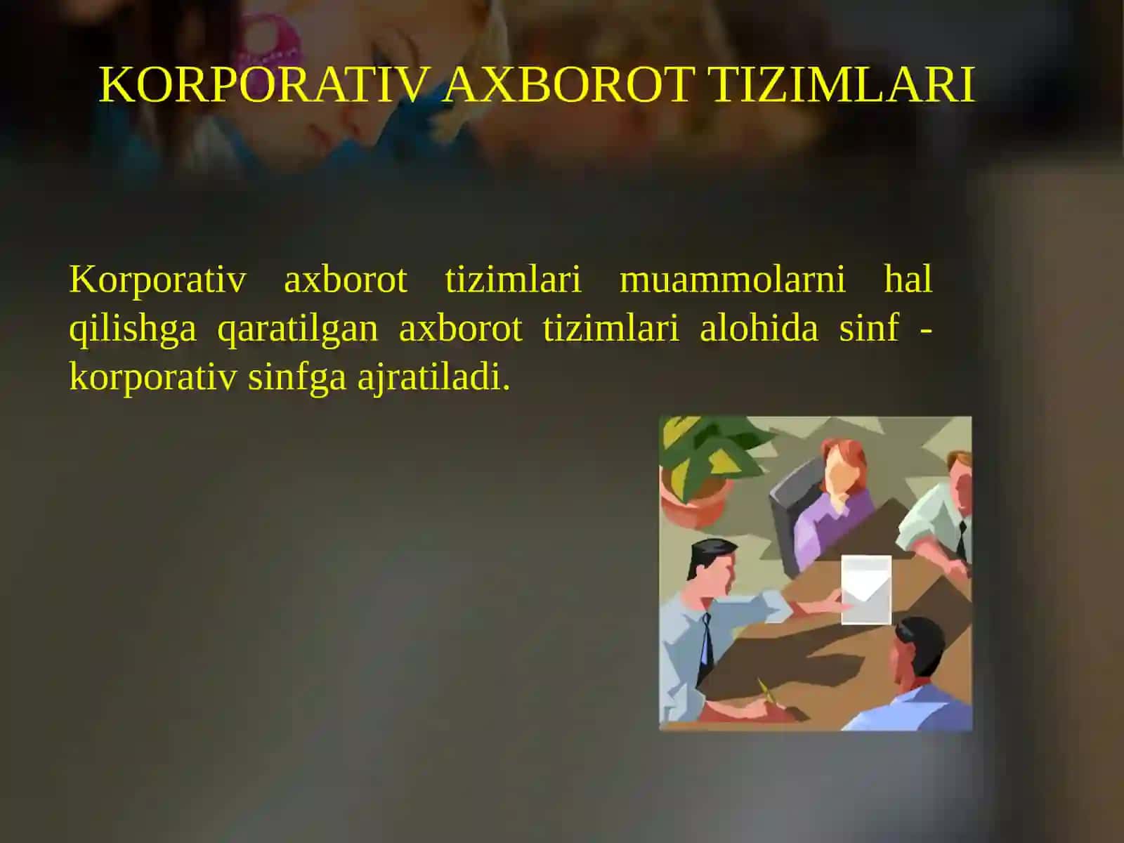 Axborotni ishlab chiqishni tashkil etish tizimlari..ppt 4