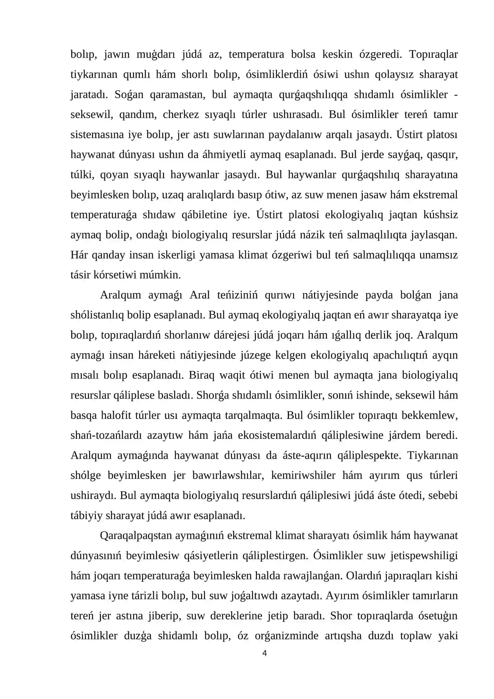 Qaraqalpaqstanda biologiyalıq resurslardıń házirgi jaǵdayı. Qaraqalpaqstanda ósimlikler hám haywanatlar kóp túrliligi 4