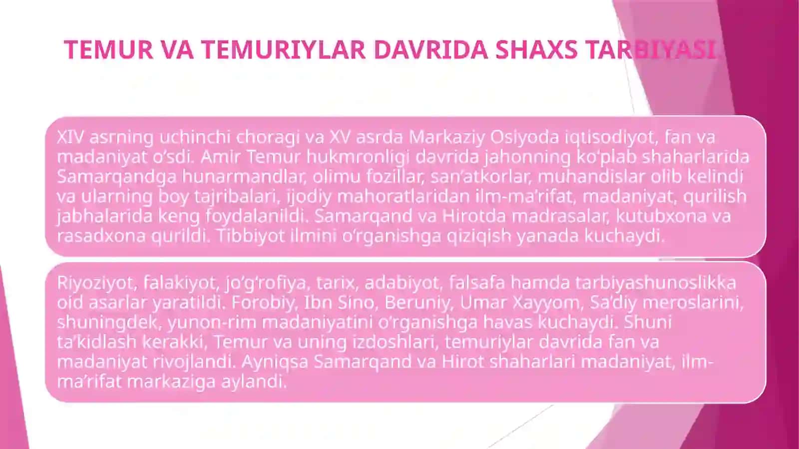 AMIR TEMUR VA TEMURIYLAR DAVRIDA MADANIYAT, TA’LIM-TARBIYA MASALALARI 4