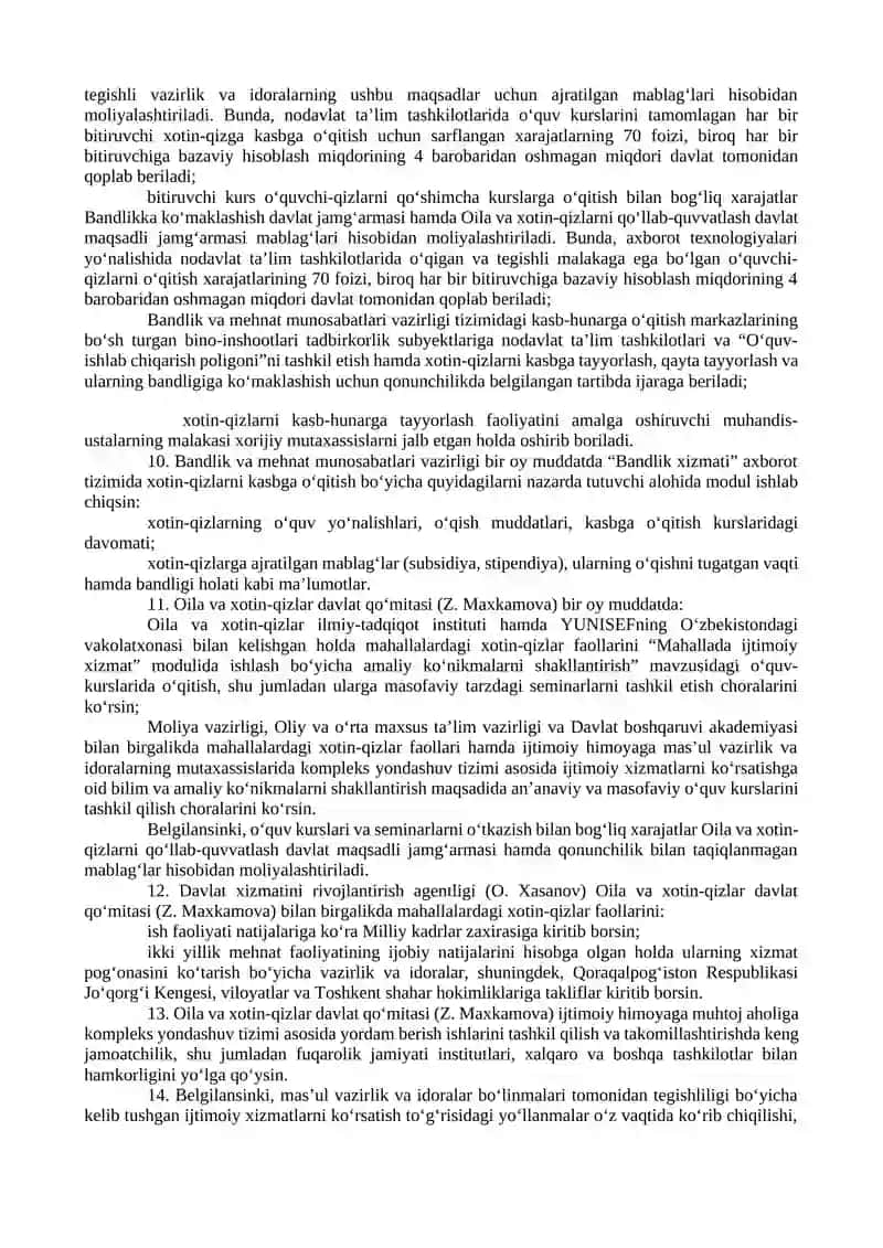 MAHALLALARDA IJTIMOIY XIZMATLARNI KO‘RSATISH VA IJTIMOIY HIMOYAGA MUHTOJ OILALARGA YORDAM BERISH TIZIMINI YANGI BOSQICHGA KO‘TARISH HAMDA XOTIN-QIZLARNI KASBGA O‘RGATISH ISHLARINI YANADA JADALLASHTIRISH CHORA-TADBIRLARI TO‘G‘RISIDA 4
