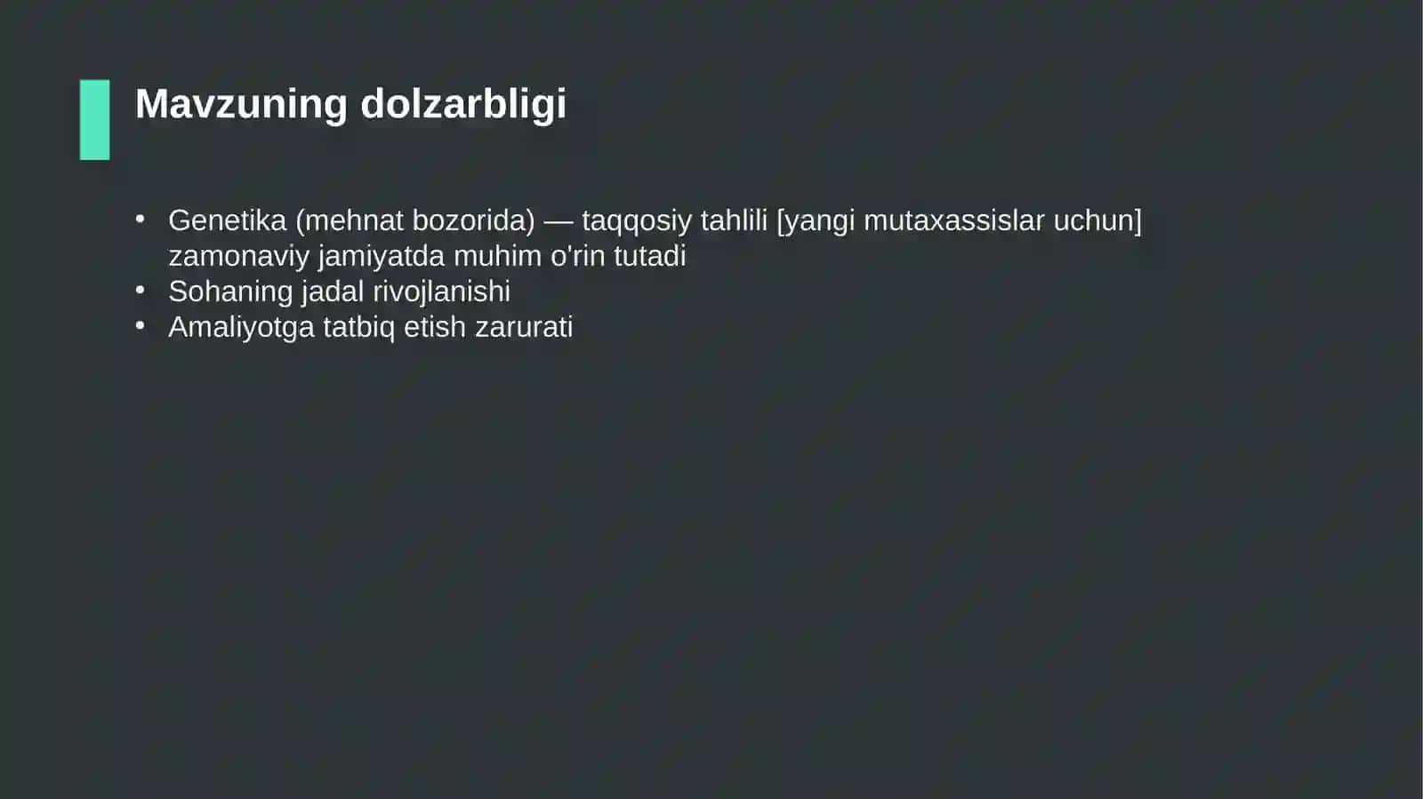 Genetika (mehnat bozorida) — taqqosiy tahlili [yangi mutaxassislar uchun] 4