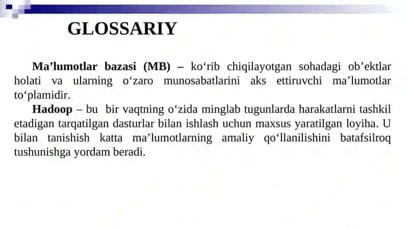 Ma’lumotlarbazalari va Big Data bilan ishlash texnologiyalari 4