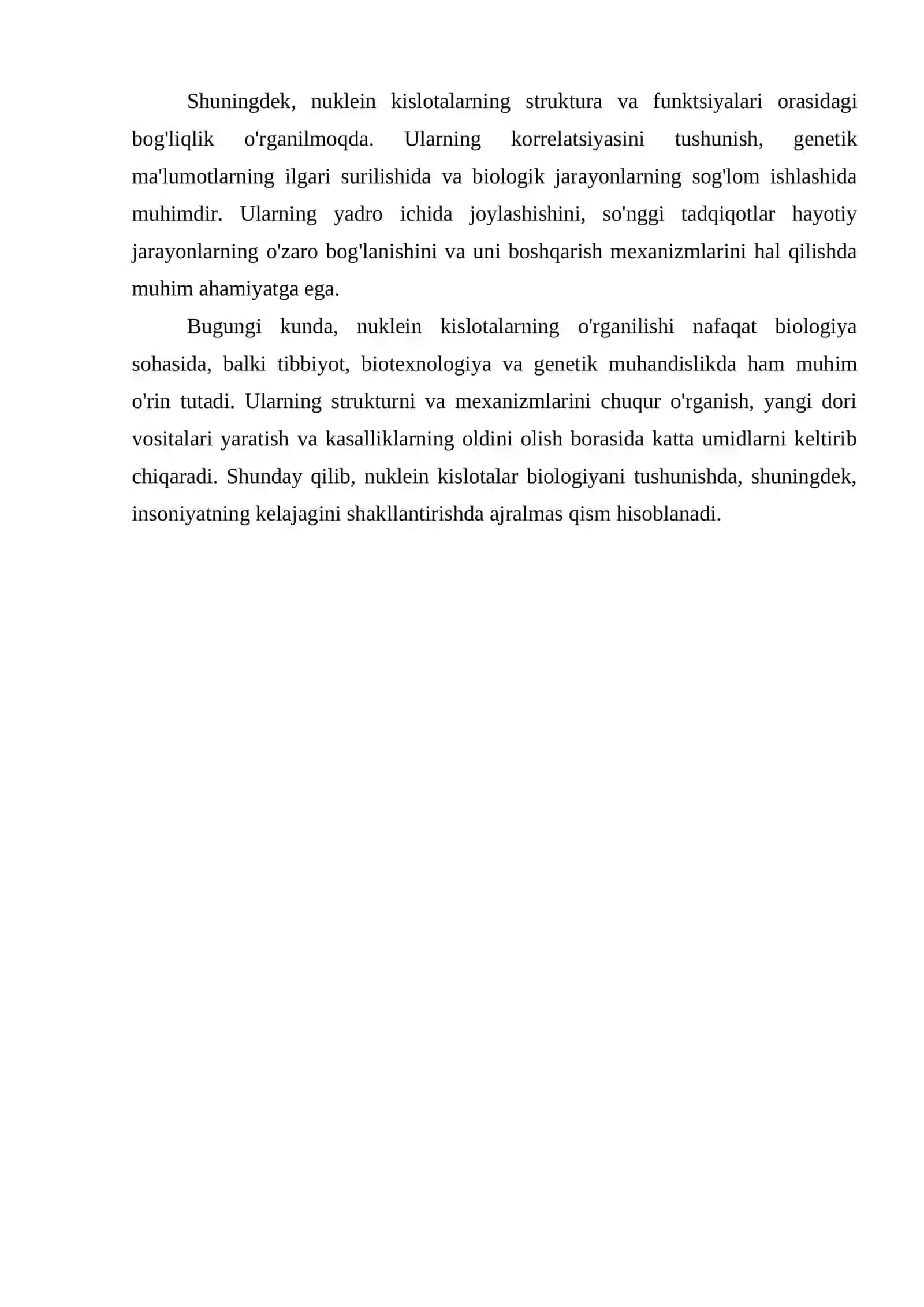 NUKLEIN KISLOTALAR, TUZILISHI VA VAZIFALARI. NUKLEIN KISLOTALARNING FIZIK-KIMYOVIY XOSSALARI 4