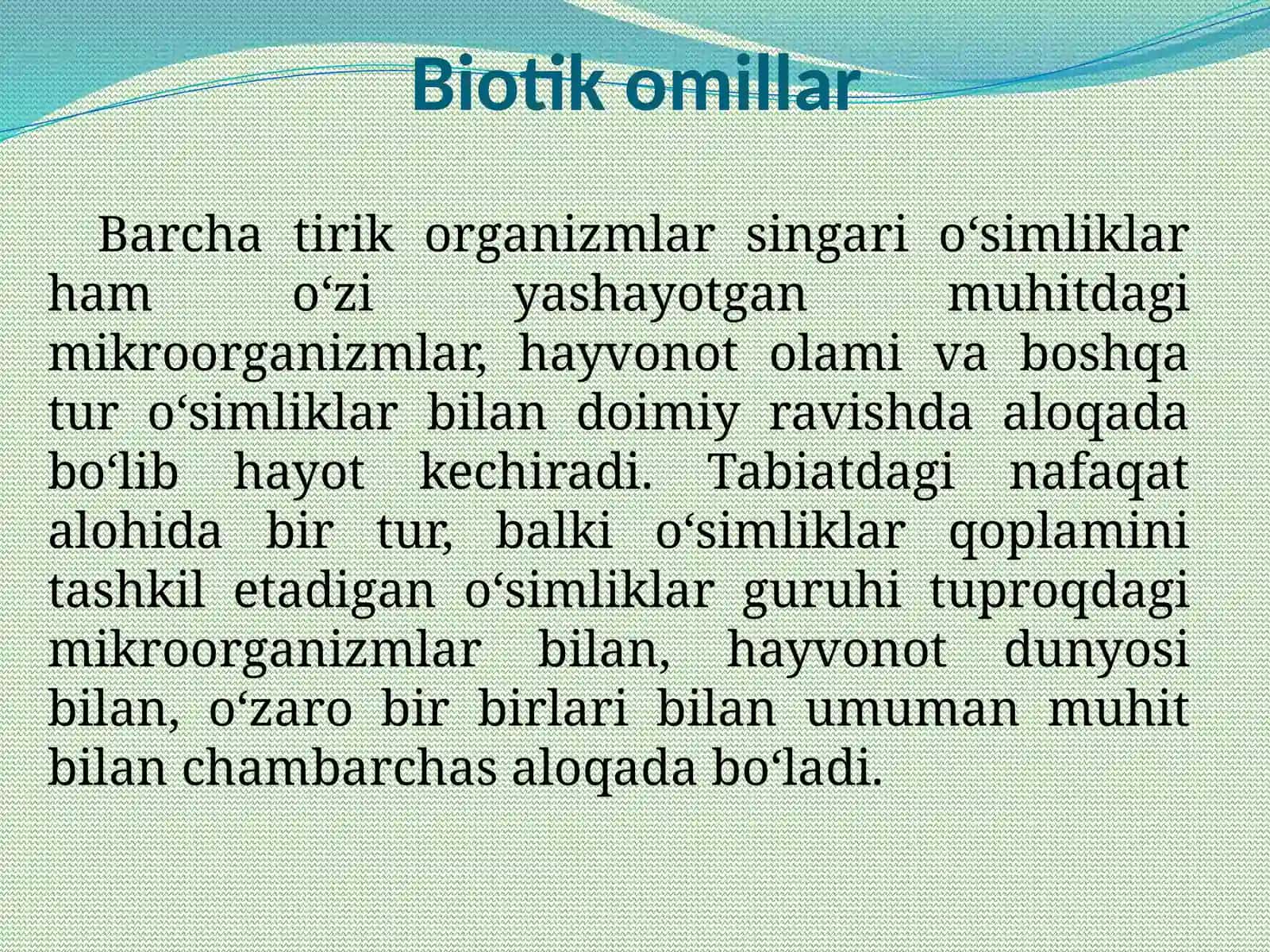 Biotik va antropogenomillar va ularning o‘simliklar qoplamlari gata’siri 4