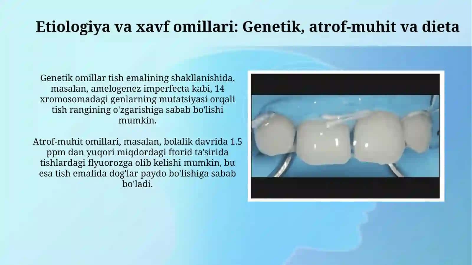 Tish otilishi anomaliyalari va rang o'zgarishi 4