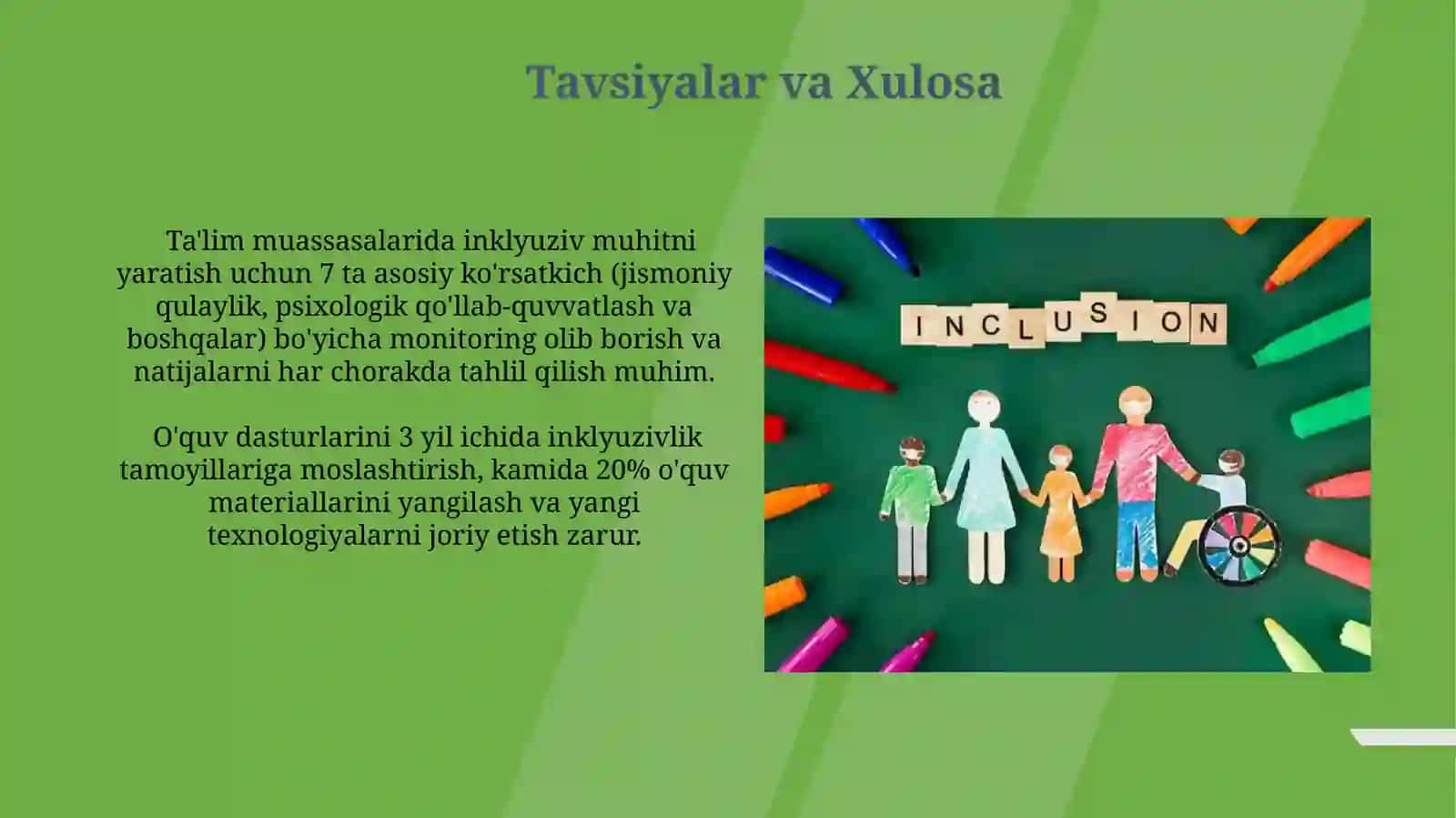 Inklyuziv ta'limning tamoyillari va unga bo'lgan ehtiyojlar va uning sabablari,bosqichlari 4