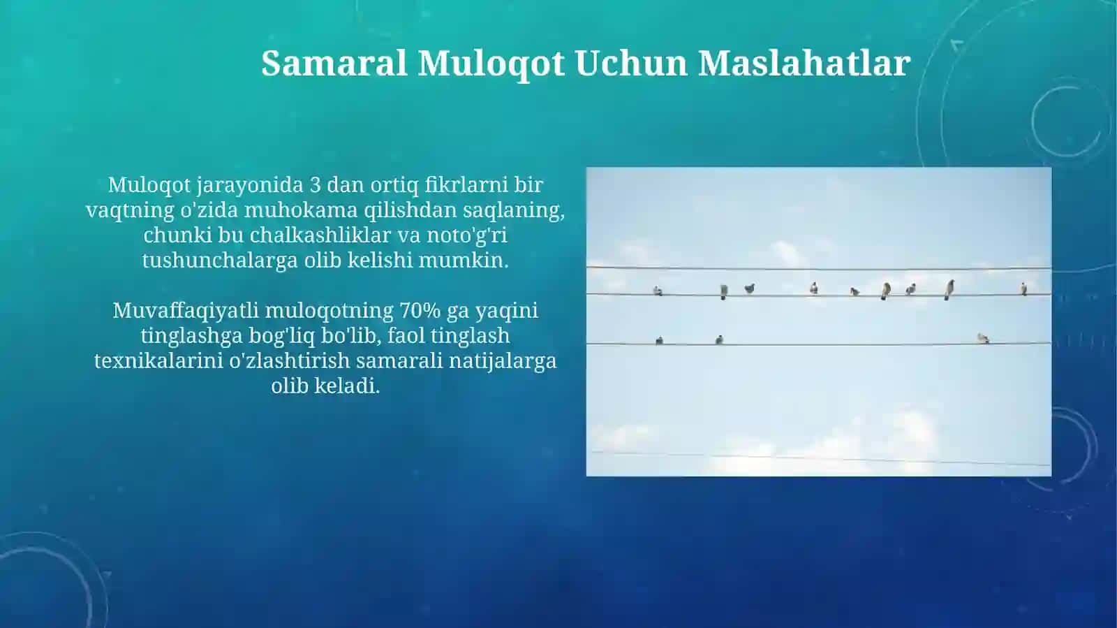 Networkingning yo'nalishlari va afzalliklari. Muloqot tamoyillari va faol tinglash 4