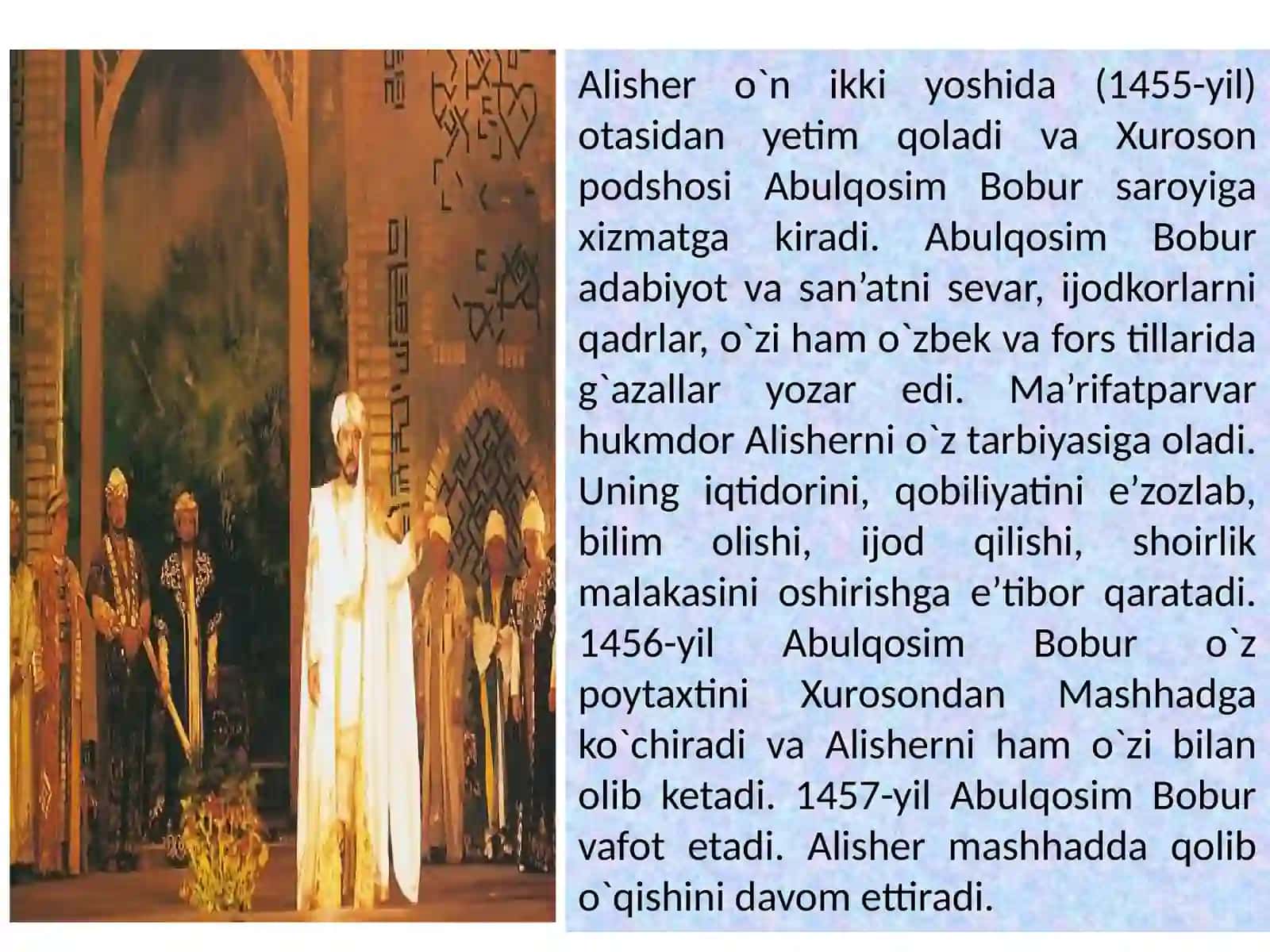 Alisher Navoiy hayoti 4