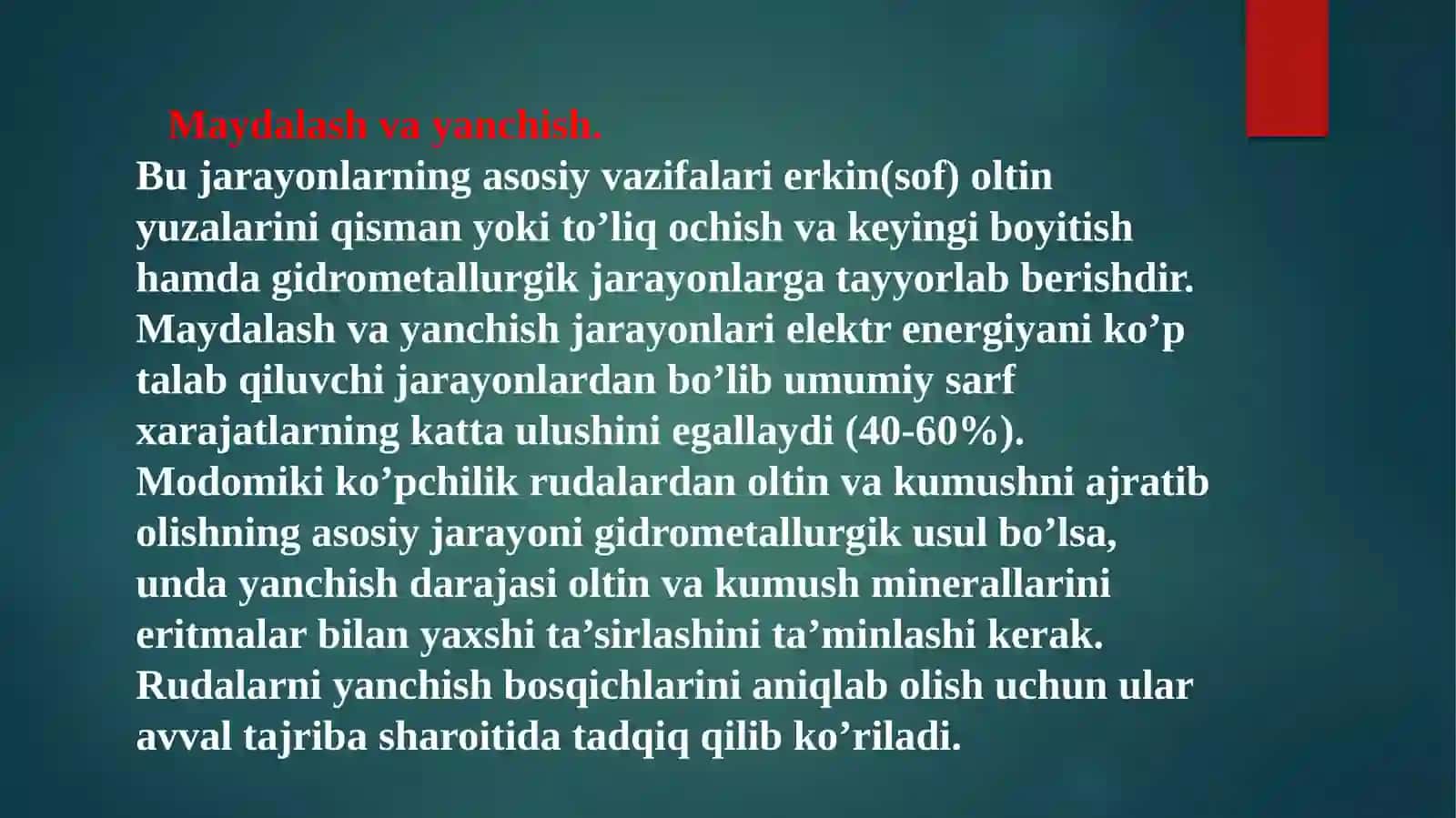 OLTIN VA KUMUSH TARKIBLI RUDALARNI QAYTA ISHLASHGA TAYYORLASH VA BOYITISH JARAYONLARI 4