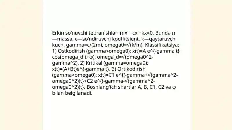 So'nuvchi va majburiy tebranishlar.Rezonans 4