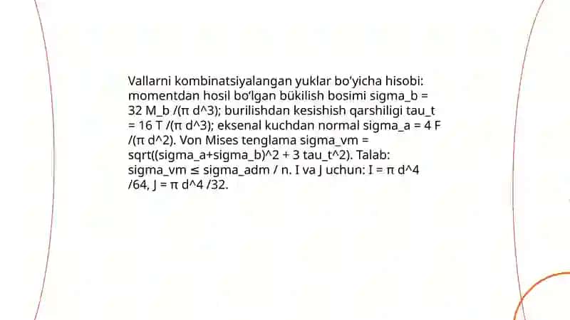 Vallar va oʻqlar ularni hisoblash hamda konstuksiyasi 4