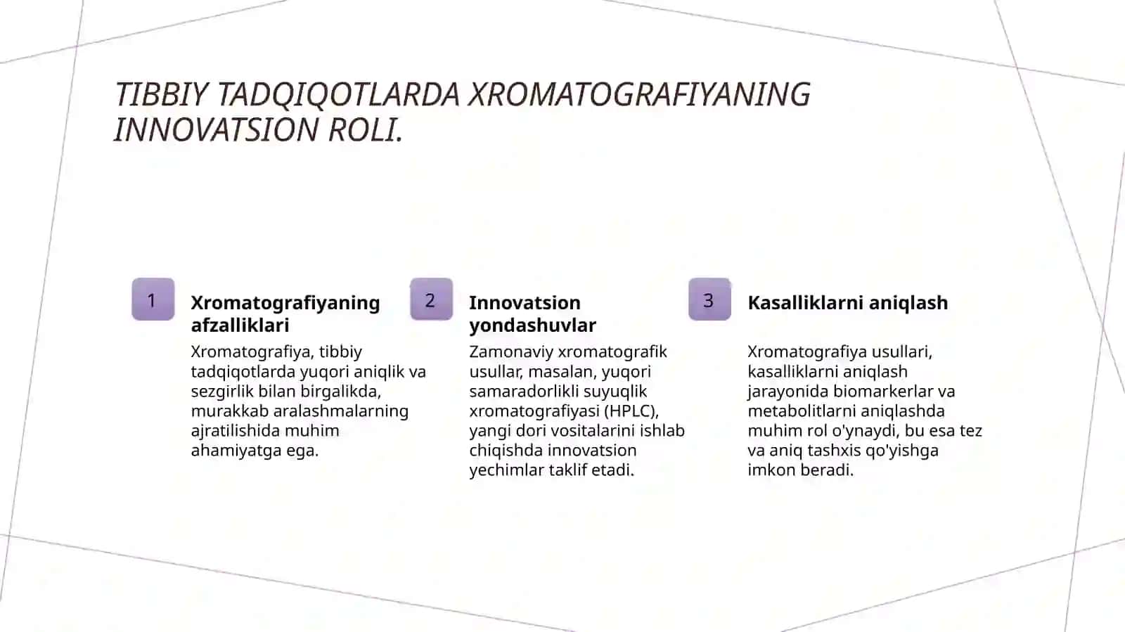 Xromatografiyaning tibbiy izlanishlardagi imkoniyatlari 4