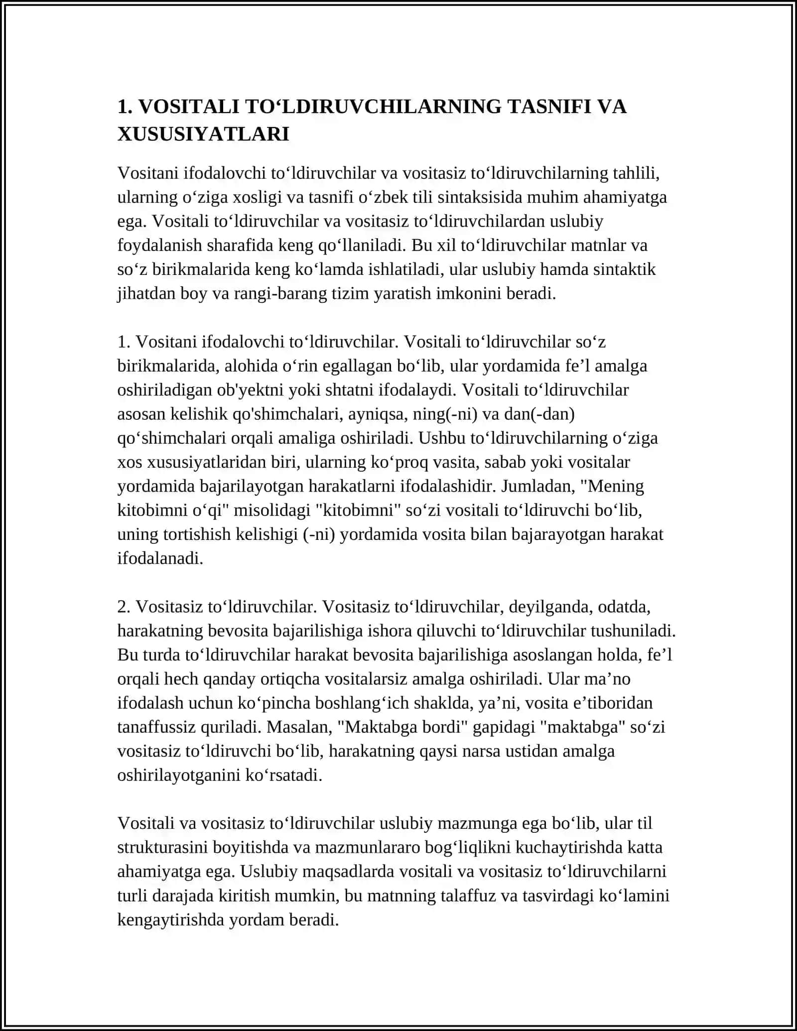 VOSITALI, VOSITASIZ TOʻLDIRUVCHILARDAN USLUBIY FOYDALANISH 4
