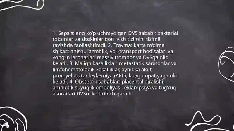 Disseminirlangan tomir ichi ivishi (DVS) — taʼrif va patofiziologiya 4