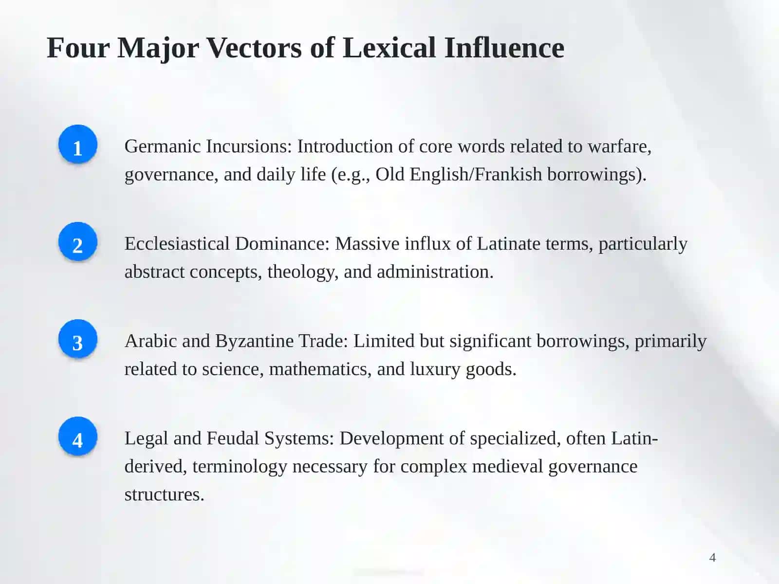 Lexical Evolution.The Vocabulary of Medieval Languages 4