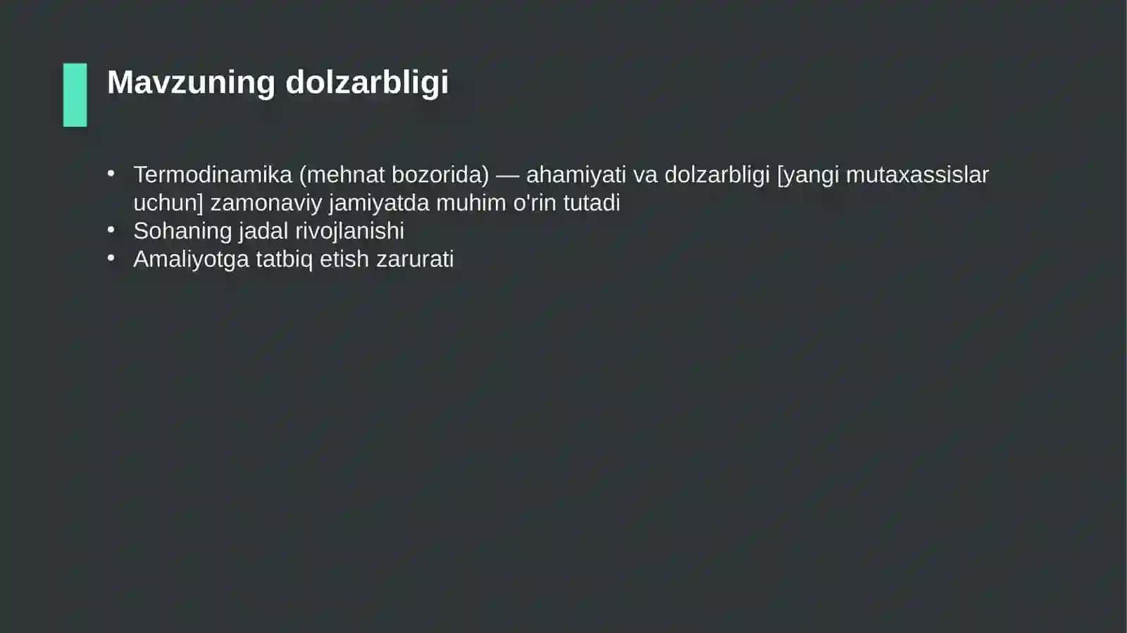 Termodinamika (mehnat bozorida) — ahamiyati va dolzarbligi [yangi mutaxassislar uchun] 4