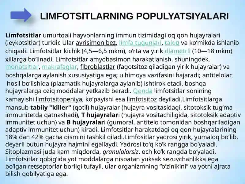 LIMFOTSITLARNING POPULYATSIYALARI VA  SUBPOPULYATSIYALARI.  ULARNING TUZILISHI VA VAZIFALARI.  LIMFANING HOSIL BO’LISHI,TARKIBI VA  VAZIFALARI 4