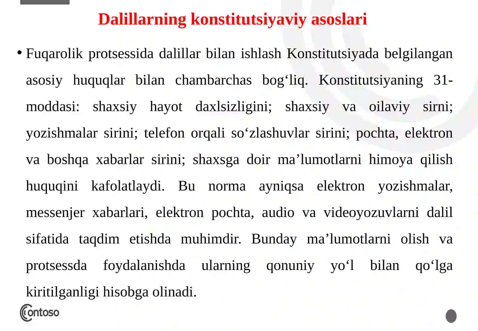 Yozma, ashyoviy, raqamli dalillar, guvoh ko'rsatuvlari va ekspert xulosasi 4