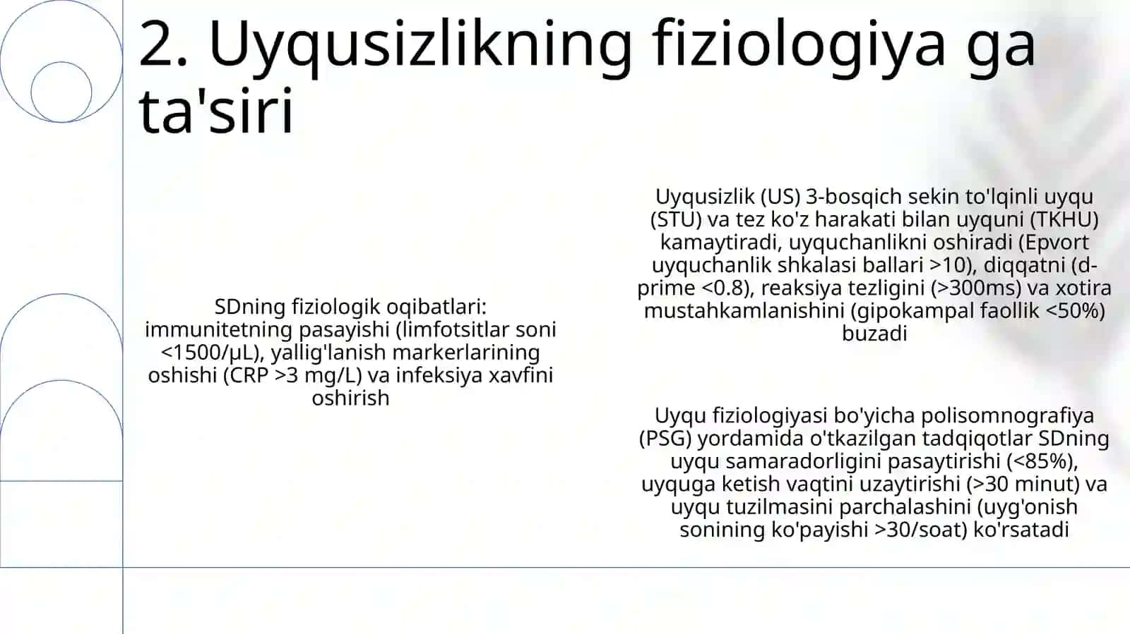 Uyqu fiziologiyasi 4