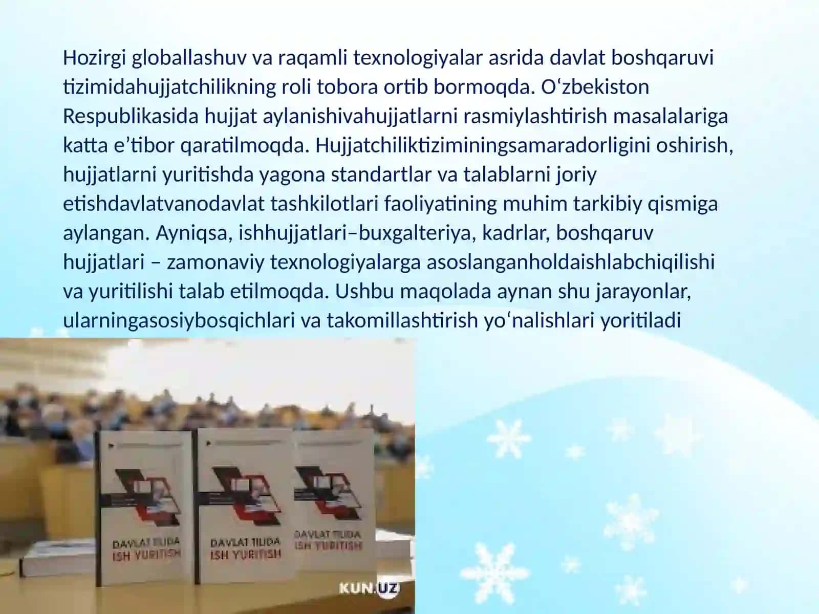 Ishhujjatlari va ularga qo’yiladigan asosiy talablar 4